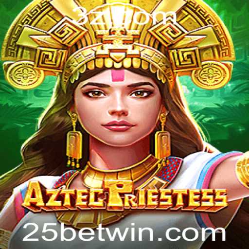 AztecPriestess: Descubra o Jogo de Cassino Inovador com 25bet