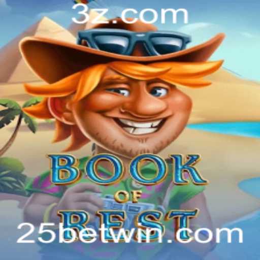 Descubra o Fascinante Mundo de BookofRest e a Estratégia 25bet