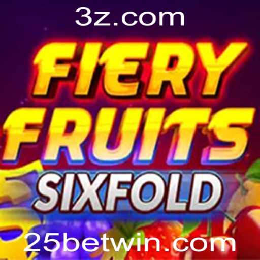 Descubra o Empolgante Mundo de FieryFruitsSixFold e o Conceito de 25bet