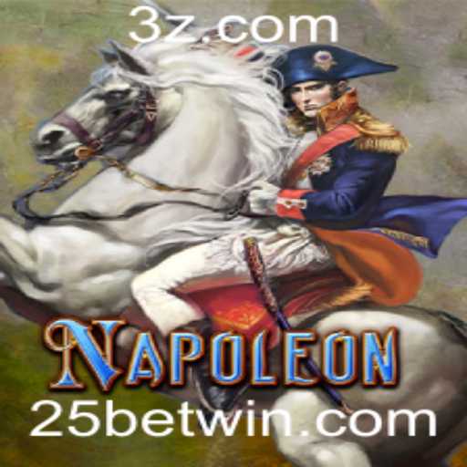 Tudo o que Você Precisa Saber sobre o Jogo Napoleon e a Plataforma 25bet